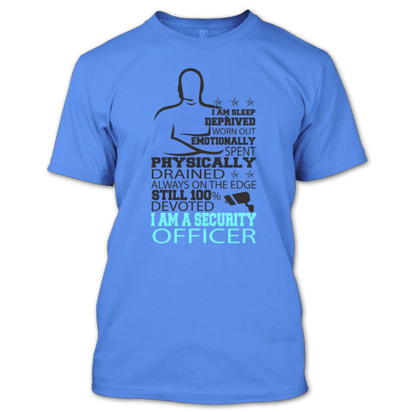I Am Sleep Deprived T Shirt, Coolest Security Officer T Shirt
