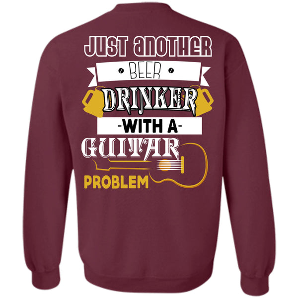 Being A Drinker T Shirt, I Love Guitar Sweatshirt