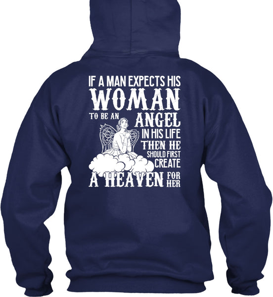 Woman To Be An Angel T Shirt, Create A Heaven T Shirt
