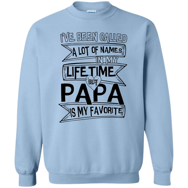 Father's Day Gift T Shirt, Papa Is My Favorite Peple Sweatshirt