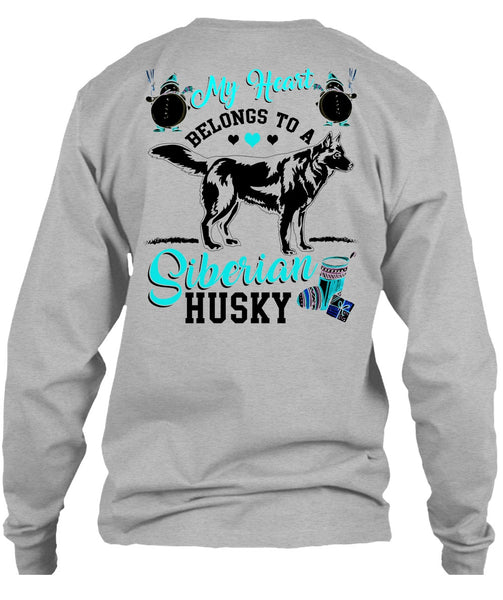 My Heart Belongs To A Siberian Husky T Shirt, I Love My Dog T Shirt