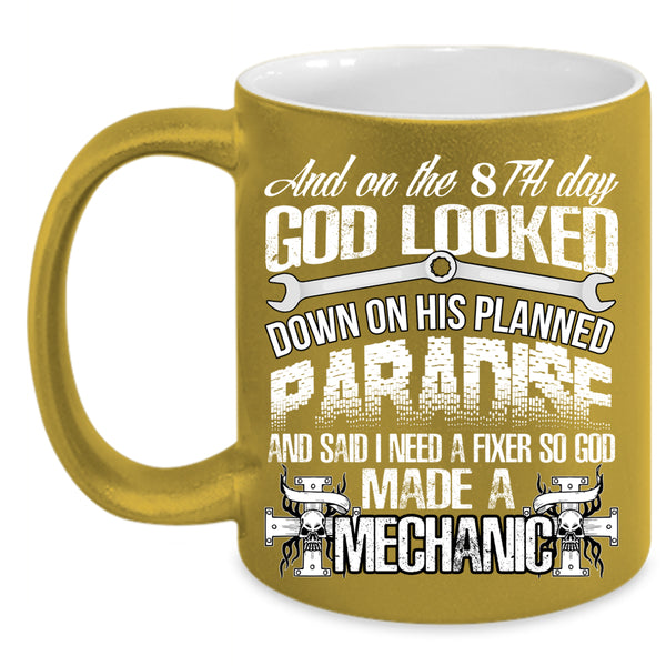 On 8th Day God Made A Mechanic Coffee Mug, Cool Mechanics Coffee Cup