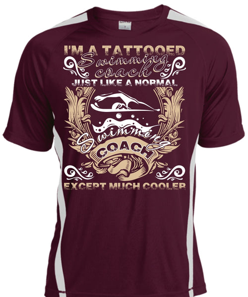 I'm A Tattooed Swimming Coach T Shirt, Being A Swimmer T Shirt, Cool Shirt