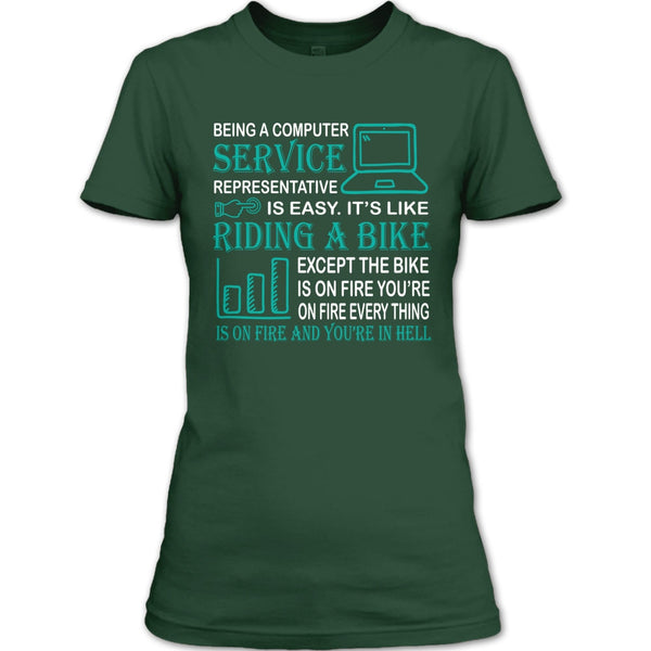 Being A Computer Service Representative T Shirt, It’s Like Riding A Bike T Shirt