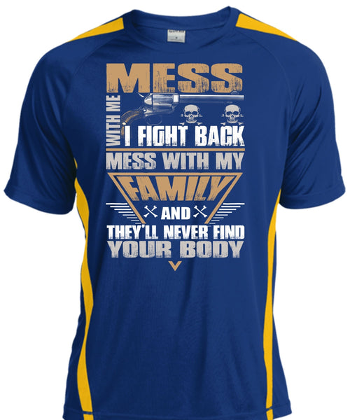 I Fight Back Mess With My Family T Shirt, Being A Papa T Shirt, Cool Shirt