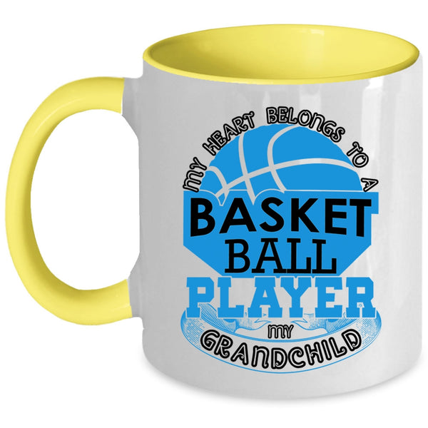My Grandchild Coffee Mug, My Heart Belongs To A Basketball Player Accent Mug