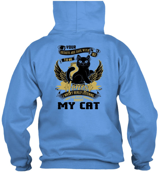 I Was Too Busy Thinking About My Cat T Shirt, I Love My Cat T Shirt