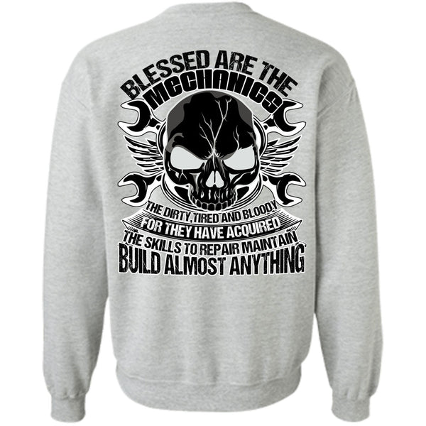 I Love Mechanic T Shirt, Blessed Are The Mechanics Sweatshirt