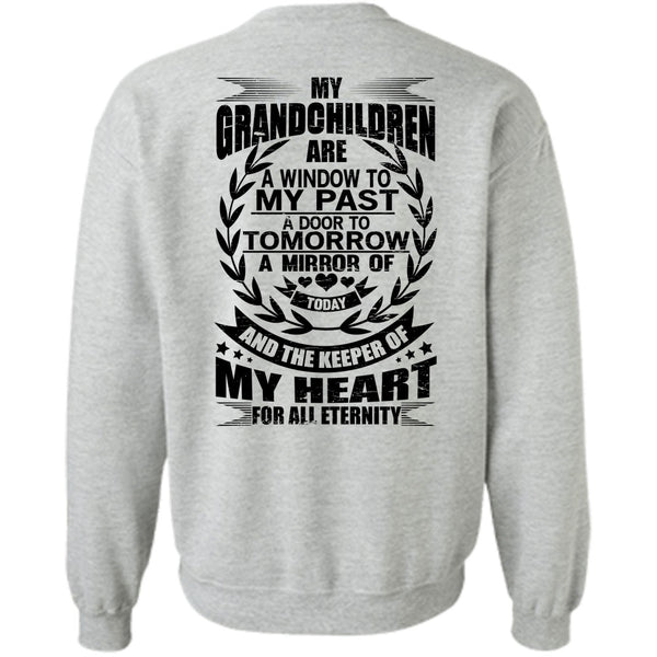 I Love Baby T Shirt, My Grandchildren Are A Window Sweatshirt