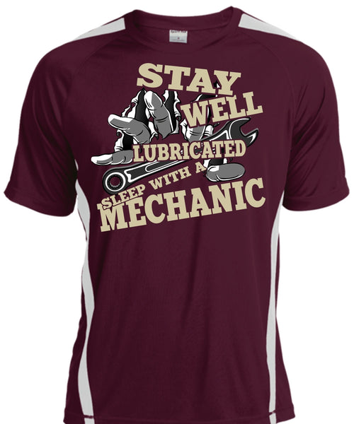 Stay Well Lubricated Sleep With A Mechanic T Shirt, Being A Mechanic T Shirt, Cool Shirt