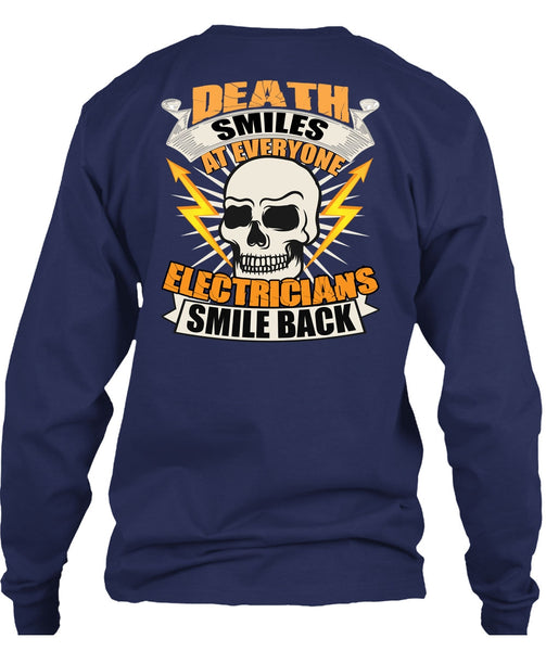 Electricians Smile Back T Shirt, Death Smiles T Shirt