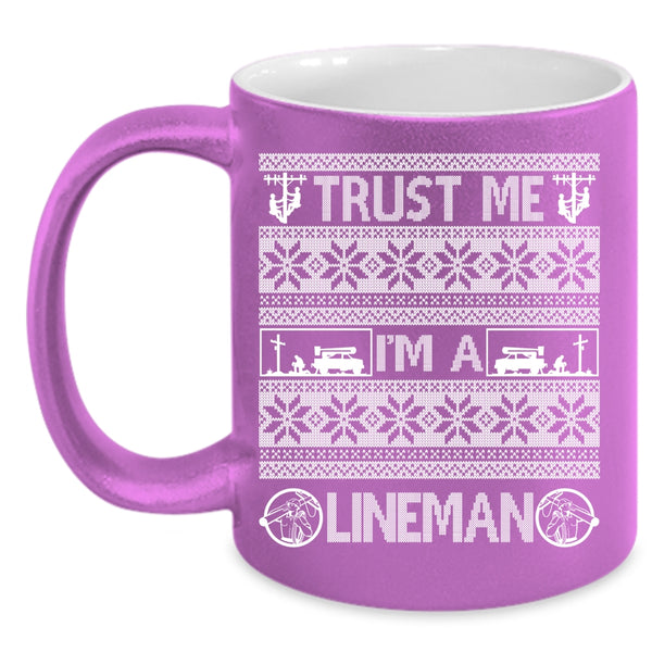 I'm A Lineman Coffee Mug, Funny Christmas Coffee Cup