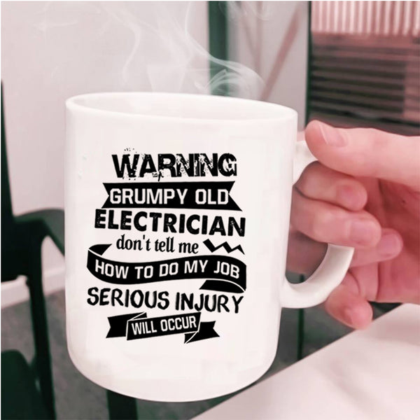Cool Gift For Grandpa Coffee Mug, Grumpy Old Electrician Cup