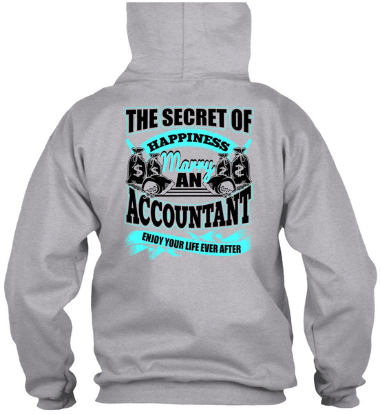 Happiness Marry An Accountant T Shirt, I Love Accountant T Shirt