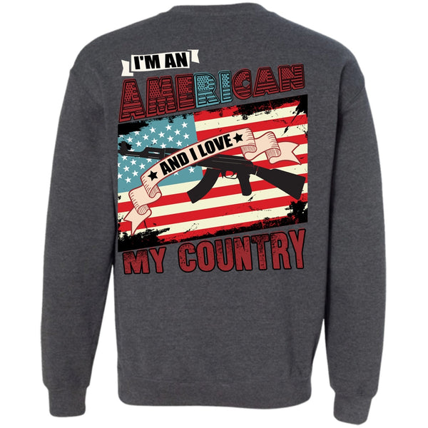 I Love My Country T Shirt, Being A Veteran Sweatshirt