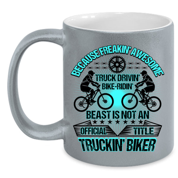 Trucking Biker Coffee Mug, Aweosme Truck Driving Bike Riding Accent Mug