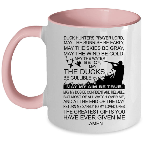 Greatest Gift For Hunter Coffee Mug, Duck Hunters Prayer Accent Mug
