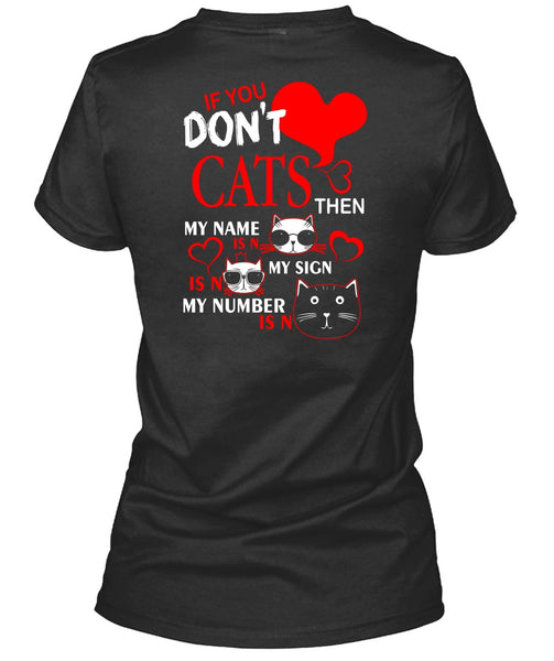 If You Don't Cats T Shirt, My Favorite T Shirt