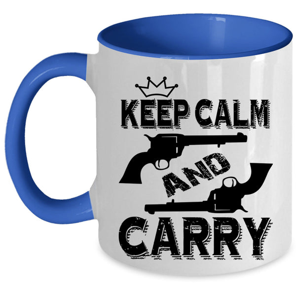 Cool Coffee Mug, Keep Calm And Carry Accent Mug