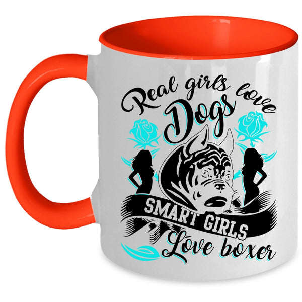 Smart Girls Love Boxer Coffee Mug, Real Girls Love Dogs Accent Mug