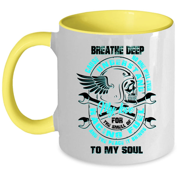The Peace It Brings To My Soul Coffee Mug, My Love For The Smell Of Racing Accent Mug