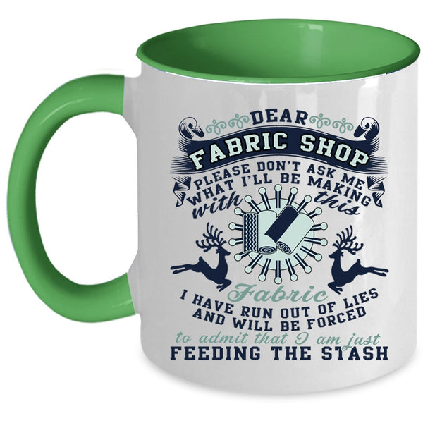 I'll Be Making With This Fabric Coffee Mug, Dear Fabric Shop Accent Mug