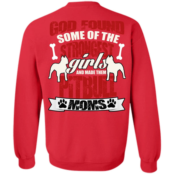 Made Them Pit Bull Moms T Shirt, I Love Pit Bull Sweatshirt