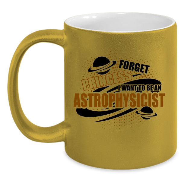 Cool Astrophysicist Coffee Mug, I Want To Be An Astrophysicist Accent Mug