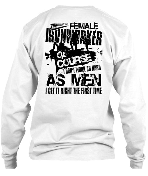 Female Ironworker T Shirt, I Love Ironworker T Shirt