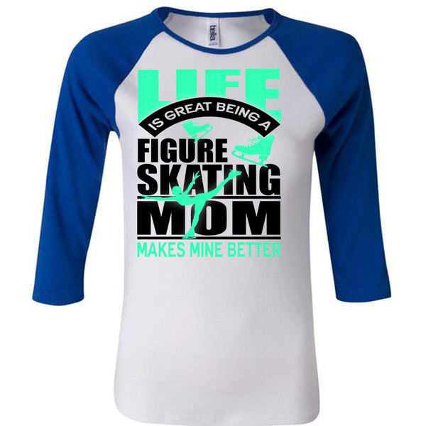 Figure Skating Mom T Shirt, I Love Skating T Shirt, Awesome T-Shirts