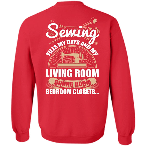 Living Room Dining Room T Shirt, I Love Sewing Sweatshirt