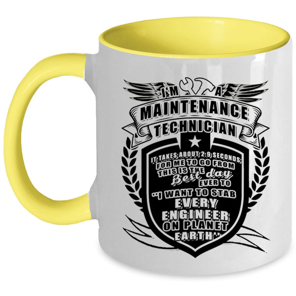 Funny Maintenance Technician Coffee Mug, I'm A Maintenance Technician Accent Mug