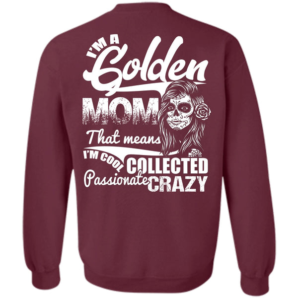 Passionate Crazy T Shirt, I Love Mom Sweatshirt