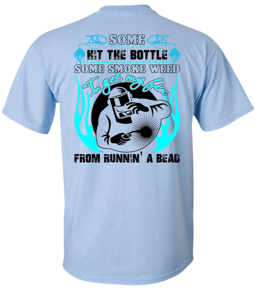 I Get My Fix T Shirt, I Love Welding T Shirt