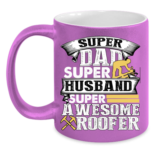 Dad Husband Coffee Mug, Awesome Roofer Coffee Cup