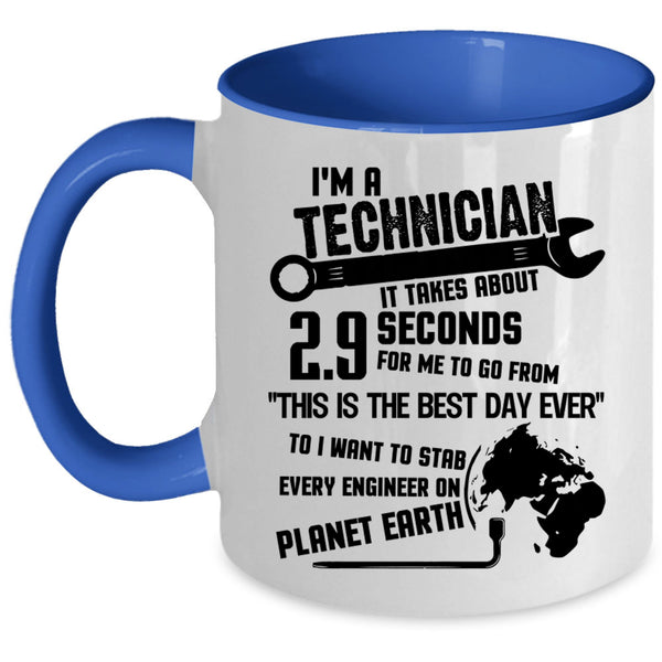 Awesome Technician Coffee Mug, I'm A Technician Accent Mug