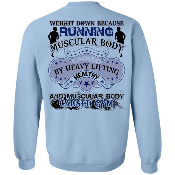 I Love Running T Shirt, Running Muscular Body Sweatshirt