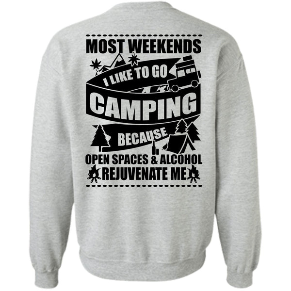 Being A Camper T Shirt, I Like To Go Camping Sweatshirt