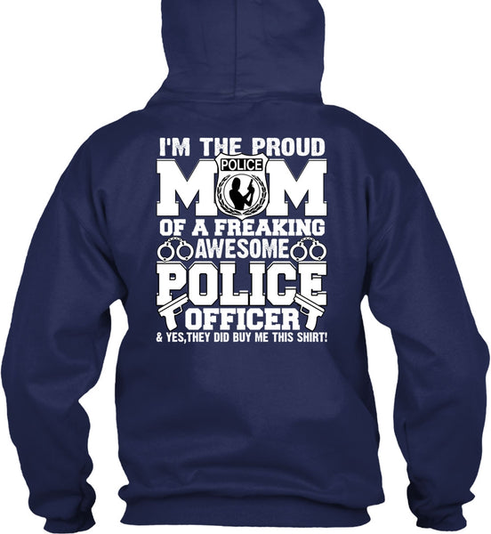 I'm The Proud Police Mom T Shirt, I Love Police T Shirt