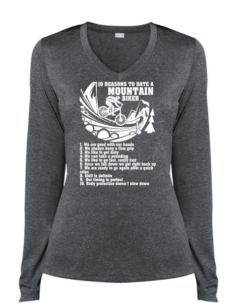 10 Reasons To Date A Mountain Biker T Shirt, Being A Biker T Shirt, Cool Shirt (Ladies LS Heather V-Neck)