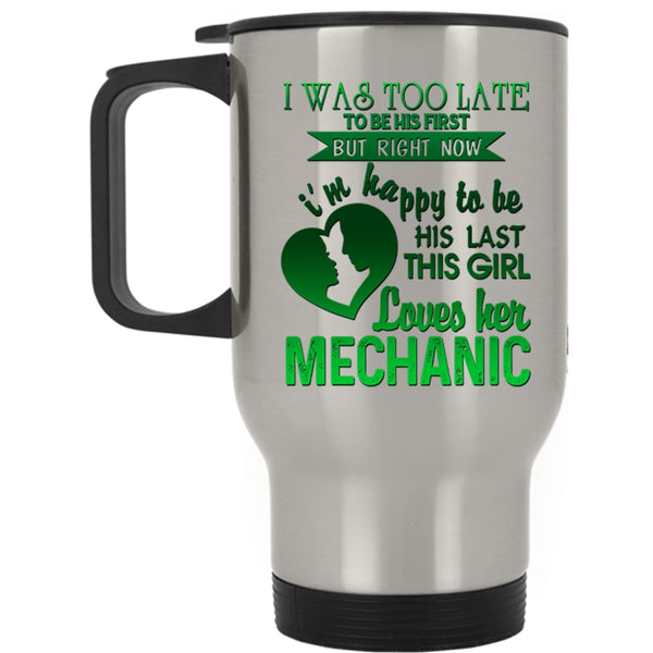 Cute Mechanic's Girlfriend Travel Mug, This Girl Loves Her Mechanic Mug