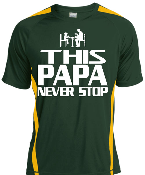 This Papa Never Stop T Shirt, Father's Day T Shirt, Being A Papa T Shirt