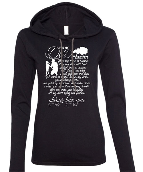 For My Dad In Heaven T Shirt, Love You T Shirt (Anvil Ladies Ringspun Hooded)