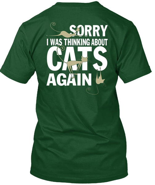 I Was Thinking About Cats Again T Shirt, My Favorite T Shirt