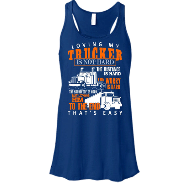Loving My Trucker T Shirt, Gift For Trucker Tank Top