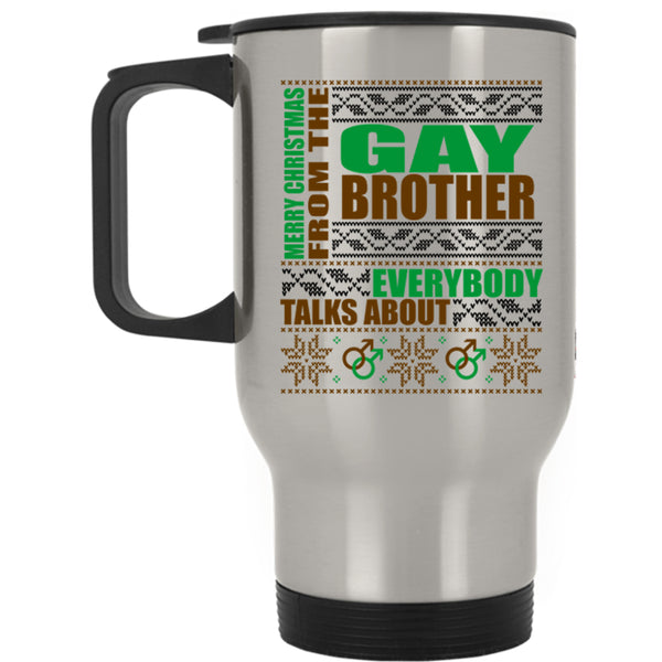 Cute Travel Mug, Merry Christmas From The Gay Brother Mug