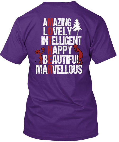 Amazing Lovely Intelligent Happy T Shirt, Being A Mom T Shirt