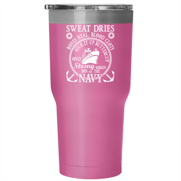 Only Strong Women Join The Navy Tumbler 30 oz Stainless Steel, Cool Lady Travel Mug