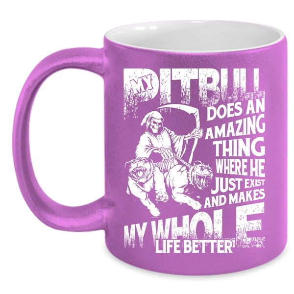 My Pitbull Does An Amazing Thing Coffee Mug, Cool pit Bulls Coffee Cup
