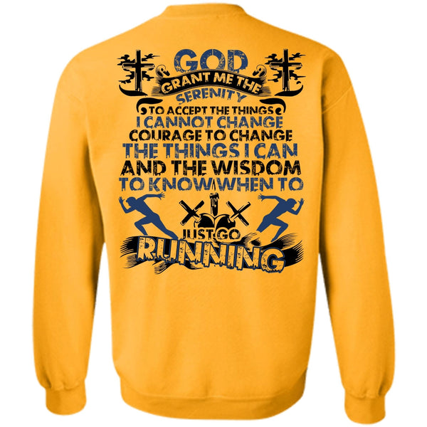 I Love Running T Shirt, Just Go Running Sweatshirt